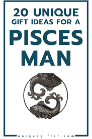 20 gifts for a pisces man