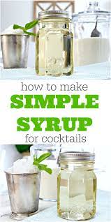 diy simple syrup sweeten up in