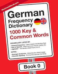 German Frequency Dictionary - 1000 Key & Common German Words in Context by  MostUsedWords Com - Ebook | Scribd