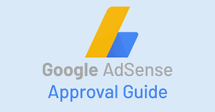 google adsense approval guide how to