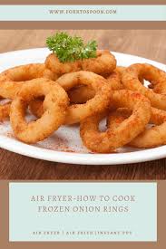 air fryer frozen onion rings fork to