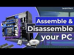 how to emble and disemble your pc