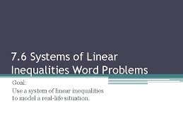 7 6 systems of linear inequalities word