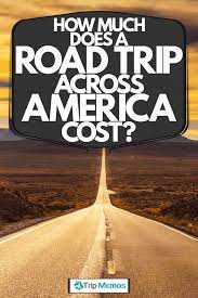 road trip across america cost