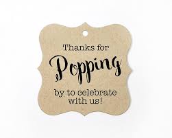 I created some fun printables for her party and thought i would share them with you today! Amazon Com Thanks For Popping By Tags Baby Shower Popcorn Tags Wedding Popcorn Favor Tags Fs 370 Kr Arts Crafts Sewing