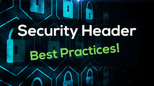 best practices for security headers