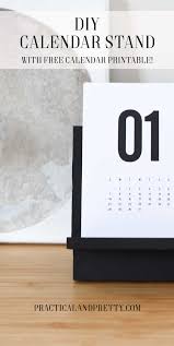 Diy Calendar Stand With Free Calendar Printable By