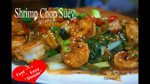 how to make shrimp chop suey chinese