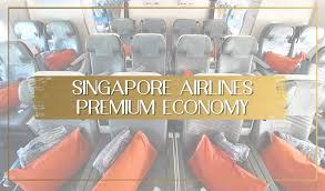 Is Singapore Airlines Premium Economy