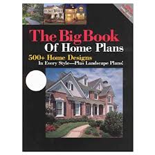 The Big Book Of Home Plans
