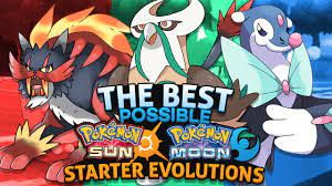 The Best Possible Pokemon Sun and Moon Starter Evolutions - YouTube
