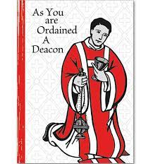 as you are ordained a deacon 602346019144