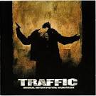 Traffic [Original Film Score]
