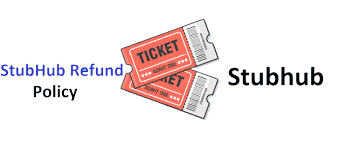 how to get a stubhub refund a complete