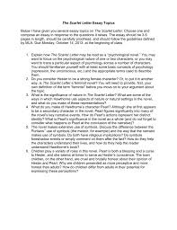 the scarlet letter essay topics the scarlet letter essay topics below i have given you several essay topics on the scarlet letter choose one and compose an essay in response to the