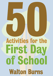 50 activities for the 1st day of