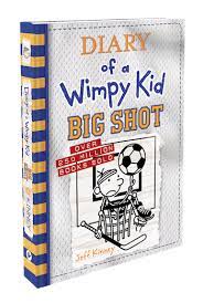By jeff kinney | jan 1, 2018. Diary Of A Wimpy Kid Big Shot Book 16 Wimpy Kid