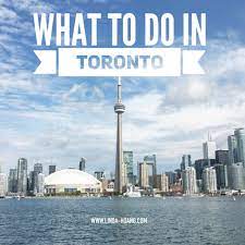 travel what to do in toronto linda