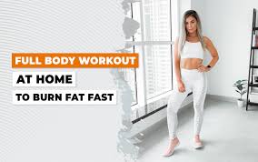 full body workout at home to burn fat