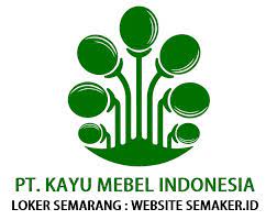 Pt.kmi, kota administrasi jakarta selatan. Walk In Interview Pt Kayu Mebel Indonesia Semarang Personalia Accounting Operator Produksi Tally 2 4 Juni 2021