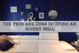Pros And Cons Of Doing An Accent Wall