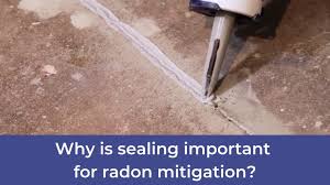 Sealing Important For Radon Mitigation