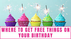 your birthday freebie
