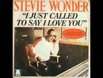 Stevie Wonder - I just called to say I love you -