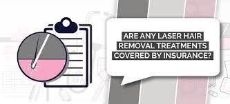 laser hair removal covered by insurance