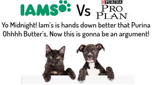 Iams Vs Purina Pro Plan 2019 Which Pet Food Gets Fur St Place