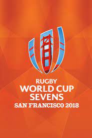 rwc sevens 2018 world rugby