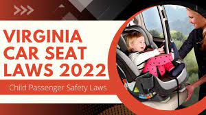 virginia car seat laws 2022 child