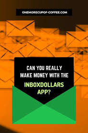Earn cash online, by reading paid email, completing surveys, playing online games or shopping for your favorite brands! Can You Really Make Money With The Inboxdollars App One More Cup Of Coffee