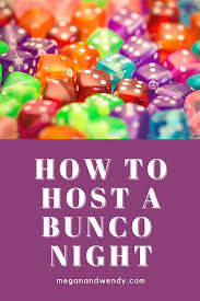 how to host a bunco night megan and wendy