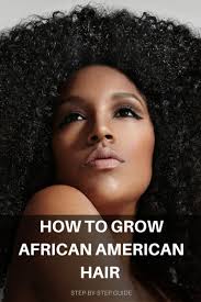 growing african american hair