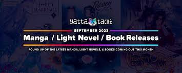 September 2023 Manga / Light Novel / Book Releases | Yatta-Tachi