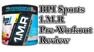 bpi sports 1mr pre workout review