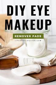 diy eye makeup remover pads made with