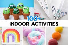 100 indoor activities for kids with