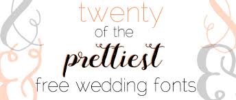 20 Of The Prettiest Free Wedding Fonts Preowned Wedding Dresses