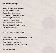 immortal martyr poem by suhas suresh