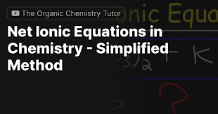 Net Ionic Equations In Chemistry