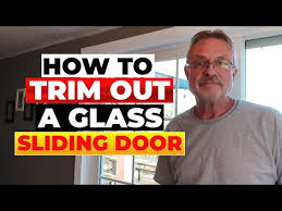 How To Trim Out A Glass Sliding Door