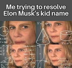 See, rate and share the best elon musk memes, gifs and funny pics. Messages Elon Musk I Saw Your Memes About My Son Meme Memezila Com