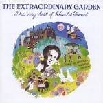 The Extraordinary Garden: The Very Best of Charles