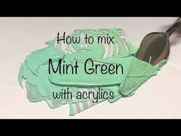 How To Make Mint Green Color Acrylics