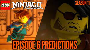 Ninjago Season 11, Episode 6: My Predictions - YouTube