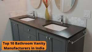 Bathroom Vanity Manufacturers In India