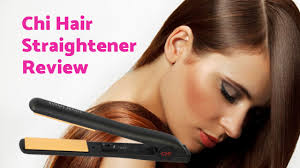 chi hair straightener review