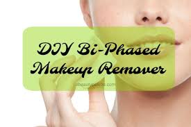 diy makeup remover the 2 minute recipe